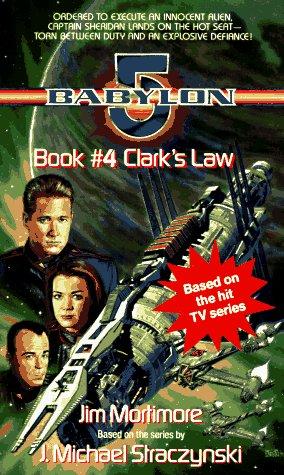 Clark's Law (Babylon 5, Book 4) (1996, Dell)