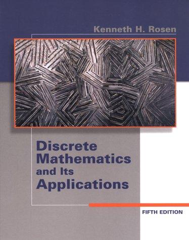 Discrete mathematics and its applications (2003, McGraw-Hill)