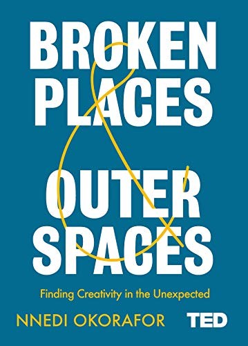 Broken Places & Outer Spaces (Hardcover, 2019, Simon & Schuster UK)