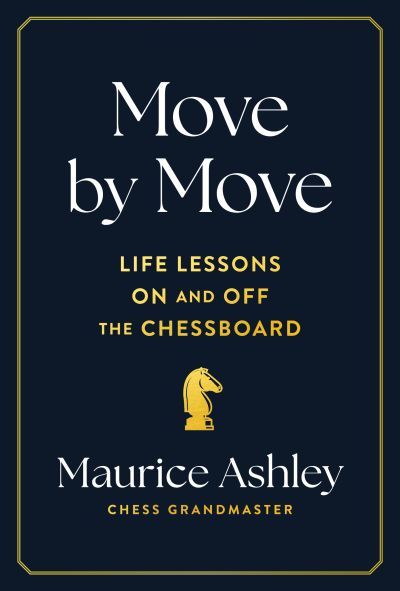 Move by Move (Hardcover, Chronicle Prism)