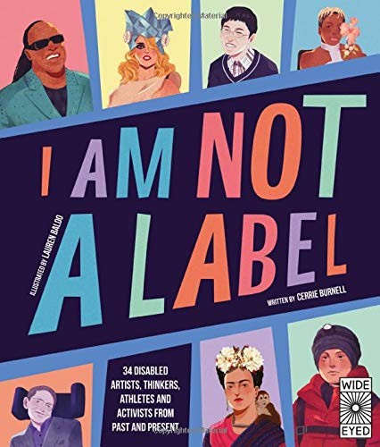 I Am Not a Label (Hardcover, 2020, Wide Eyed Editions)