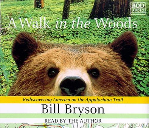 A Walk in the Woods (AudiobookFormat, 1998, Random House Audio)