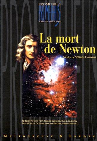 La mort de Newton (French language, 1996, Maisonneuve et Larose)