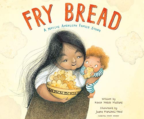 Kevin Noble Maillard, Juana Martinez-Neal: Fry Bread (AudiobookFormat, 2020, Dreamscape Media)