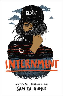 Samira Ahmed: Internment (Paperback, 2020, Little, Brown Books for Young Readers)