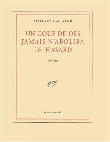 Un coup de dés jamais n'abolira le hasard (Paperback, French language, 1993, Gallimard)