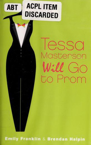 Emily Franklin: Tessa Masterson will go to prom (2012, Walker)