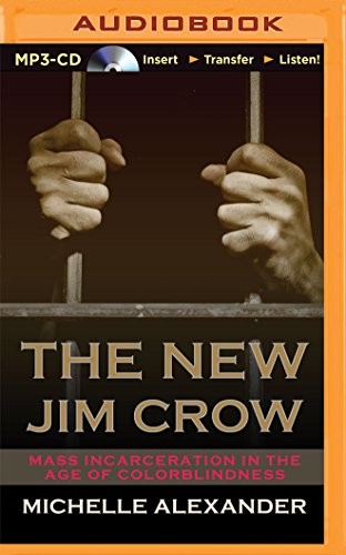 New Jim Crow, The (AudiobookFormat, 2015, Recorded Books on Brilliance Audio)