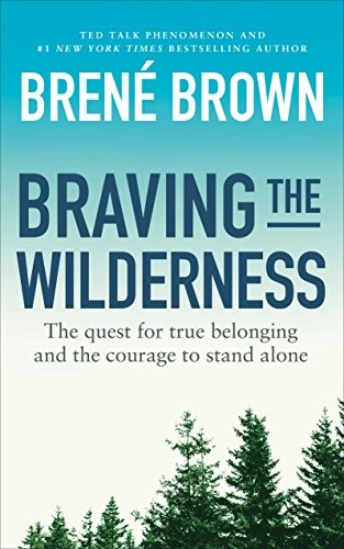 BRAVING THE WILDERNESS (Paperback, 2017, Random House Uk)