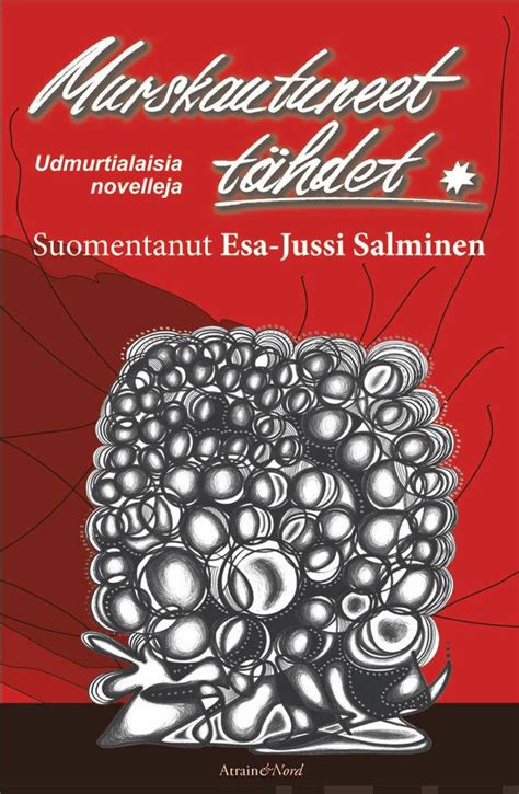 Murskautuneet tähdet (Hardcover, Finnish language, 2020, Atrain&Nord)