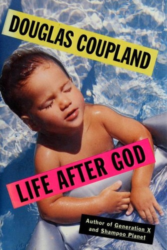 Life after God (1994, Pocket Books)