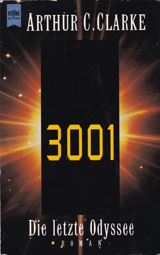 3001 (German language, 2001, Wilhelm Heyne Verlag)