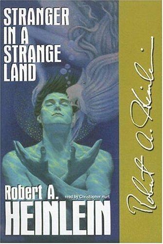 Stranger in a Strange Land, New Edition (AudiobookFormat, 2006, Blackstone Audiobooks)
