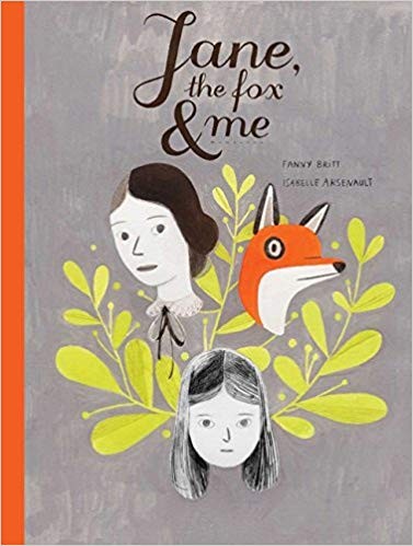 Jane, the fox & me (Hardcover, 2013, Groundwood Books / House of Anansi Press)