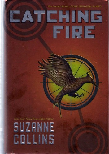 Suzanne Collins: Catching Fire (Hardcover, 2009, Scholastic Press)