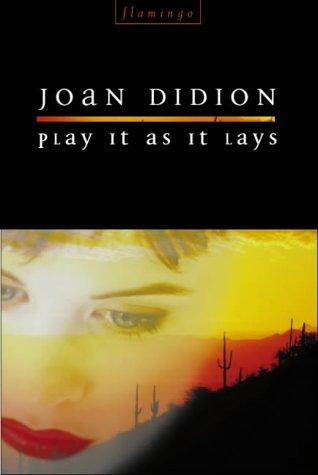 Play It as It Lays (Paperback, 1998, Flamingo)