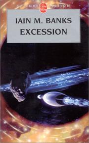 Excession (Paperback, French language, 2002, Le Livre de Poche)