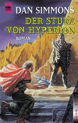 Der Sturz von Hyperion (Hardcover, 1999, Heyne)