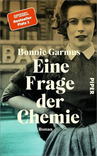 Eine Frage der Chemie (Hardcover, german language, 2022, Piper)