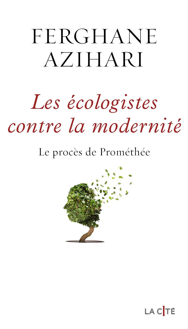 Les Écologistes contre la modernité (EBook, 2021)