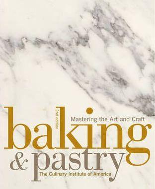 Baking and Pastry (Hardcover, 2009, J. Wiley)