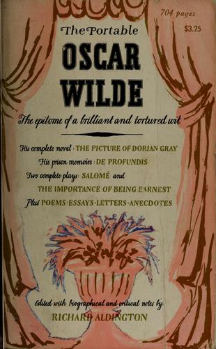 The portable Oscar Wilde (1946, The Viking press)