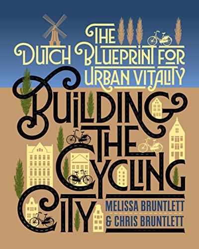 Building the Cycling City (2018)