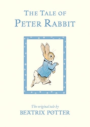 Beatrix Potter: The Tale of Peter Rabbit (2018, Warne)