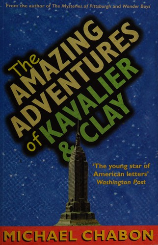 The amazing adventures of Kavalier & Clay (2000, Fourth Estate)