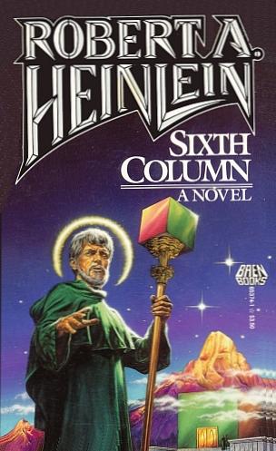 Sixth Column (Paperback, 1988, Baen)