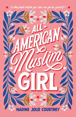 All-American Muslim Girl (2021, Square Fish)