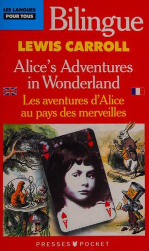 Alice's Adventures in Wonderland (Paperback, 1992, Presses Pocket)