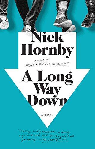 Nick Hornby: A Long Way Down (2006)