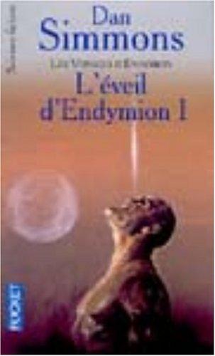 L'Eveil d'Endymion, tome 1 (Paperback, French language, 2000, Pocket)