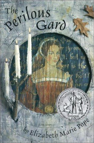 Elizabeth Marie Pope: The Perilous Gard (Hardcover, 2001, Tandem Library)