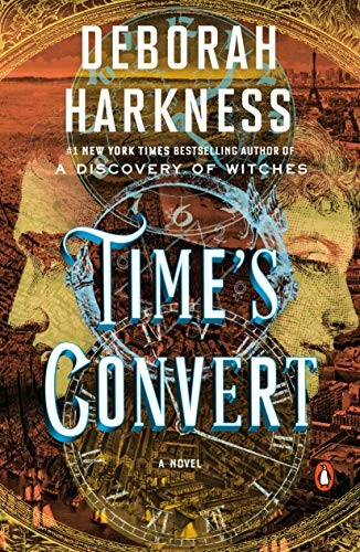 Deborah E. Harkness: Time's Convert (Paperback, 2019, Penguin Books)