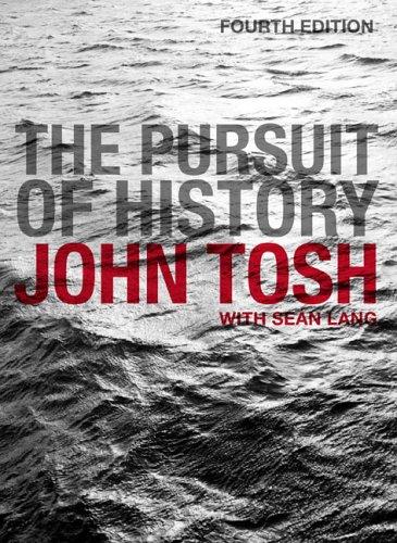 John Tosh: The pursuit of history (2006, Longman)