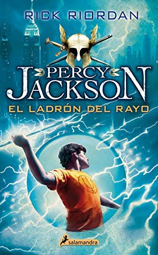 El ladrón del rayo/ The Lightning Thief (2014, Salamandra Infantil y Juvenil, Salamandra)