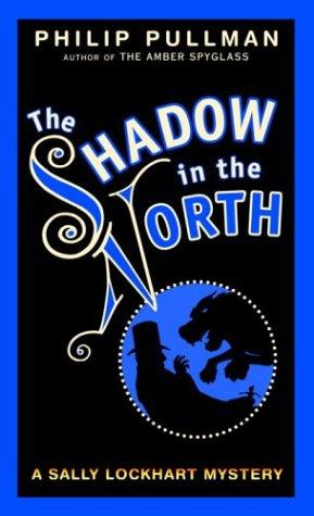 Shadow in the north (1997, Knopf, Distributed by Random House)