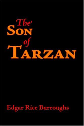 The Son of Tarzan (Paperback, 2006, Waking Lion Press)