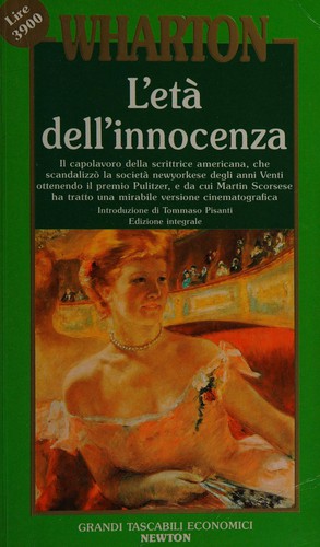 L'età dell'innocenza (Italian language, 1993, Grandi Tascabili Economici Newton)