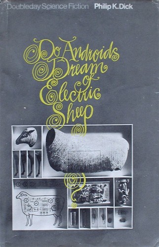 Do androids dream of electric sheep? (Hardcover, 1968, Doubleday)
