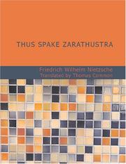 Friedrich Nietzsche: Thus Spake Zarathustra (Large Print Edition) (Paperback, 2007, BiblioBazaar)