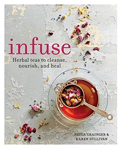 Paula Grainger: Infuse (Paperback, 2016, Hamlyn)