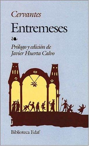 Entremeses (Paperback, 2001, Edaf S.A.)