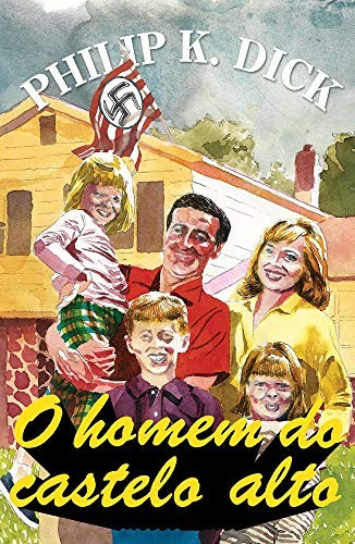 O Homem do Castelo Alto (Paperback, Portuguese language, 2019, Editora Aleph)