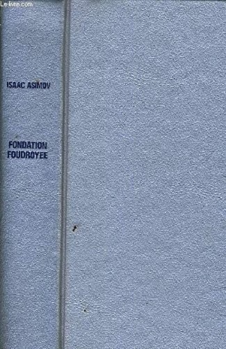 Fondation Foudroyée (Hardcover, 1985, France-Loisirs)