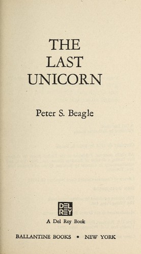 The Last Unicorn (Paperback, 1985, Del Rey)