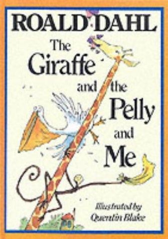 The giraffe and the pelly and me (1998, Cape)