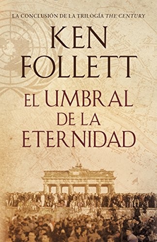 El umbral de la eternidad: Edge of Eternity--Spanish-languag Edition) (Spanis... (Spanish Edition) (2014, Vintage Espanol)